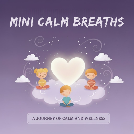 Mini Calm Breaths